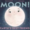 Moon! Earth's Best Friend book cover
