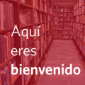 Bookshelves with text that reads Aquí eres bienvenido