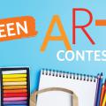 Art supplies and the words "Teen Art Contest"